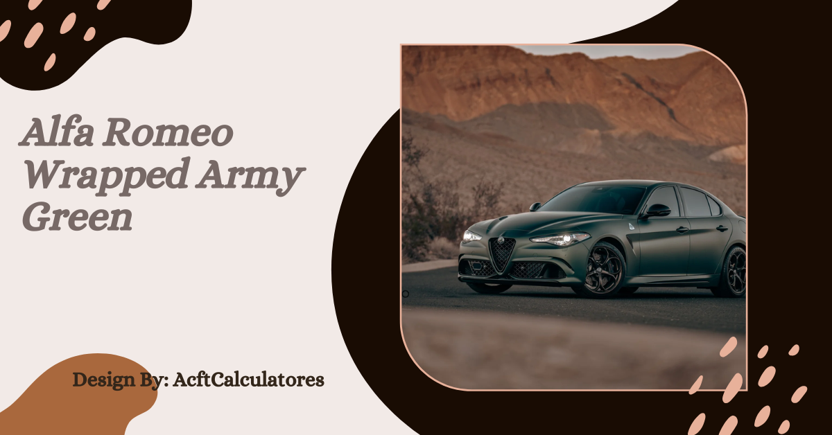 Alfa Romeo Wrapped Army Green