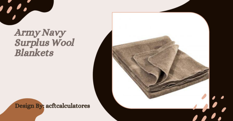 Army Navy Surplus Wool Blankets